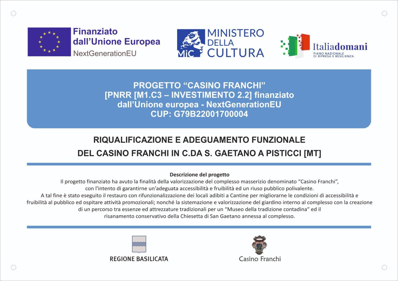 Riqualificazione e adeguamento funzionale del Casino Franchi in C.da S. Gaetano a Pisticci MT